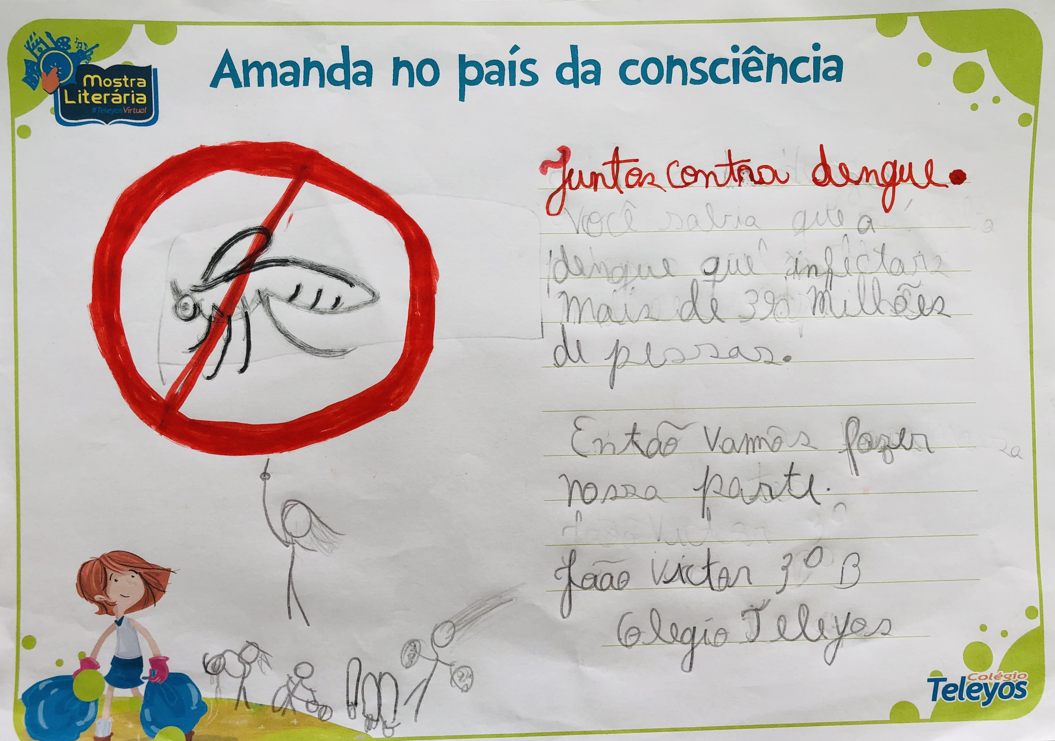  JOÃO VICTOR -  Juntos contra a dengue!
